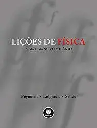 Lições de Física: Edição do Milênio - Richard P. Feynman